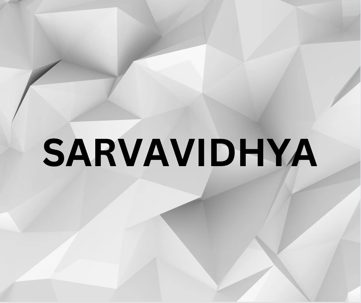 Sarvavidhya